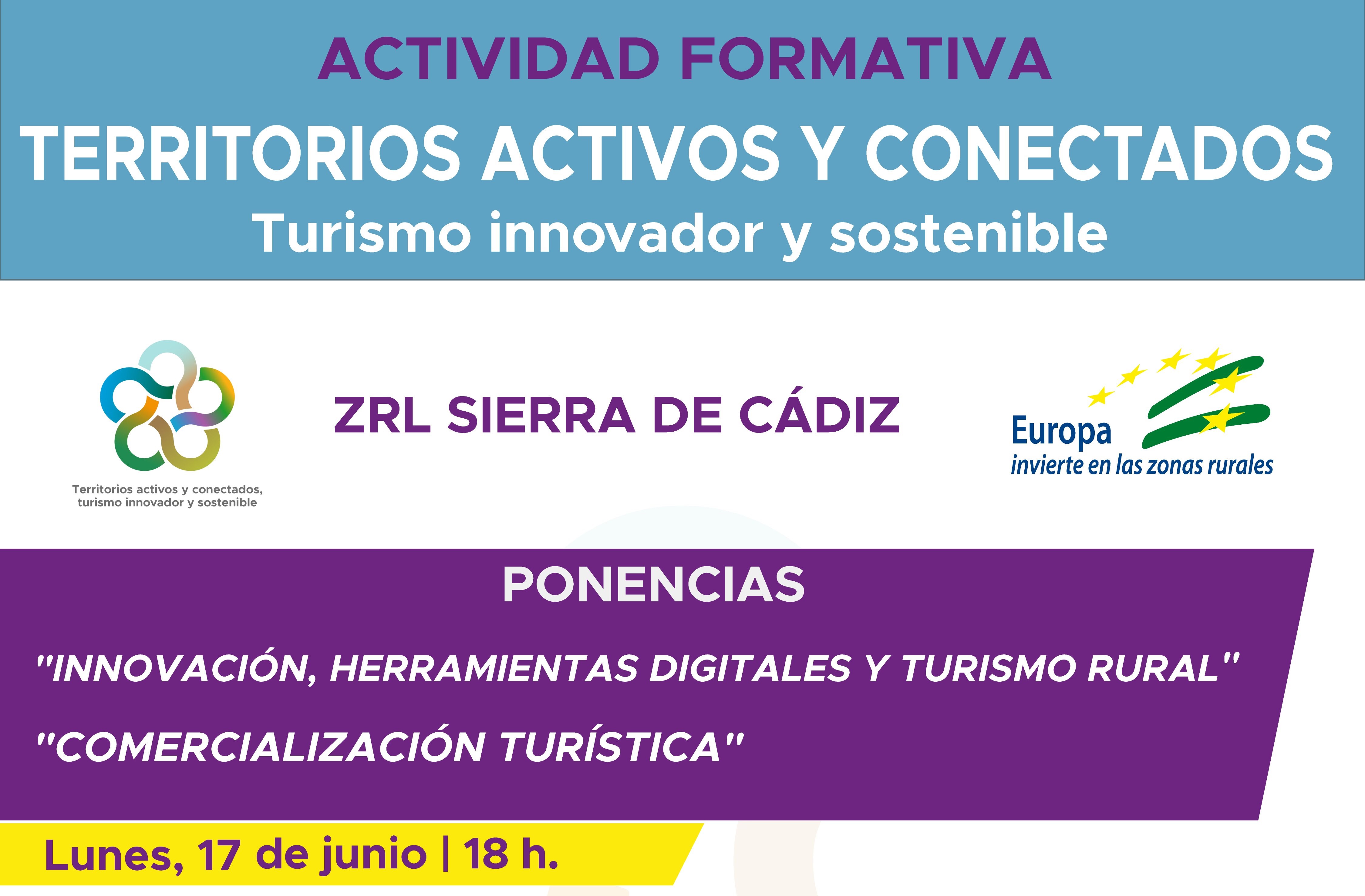 2ª PONENCIAS – Actividad Formativa «Territorios activos y conectados, Turismo innovador y sostenible»